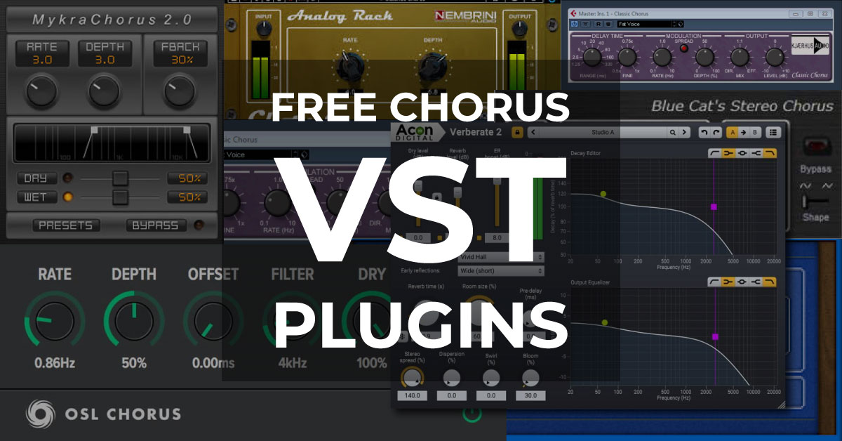 Best Free Chrous VST Plugins