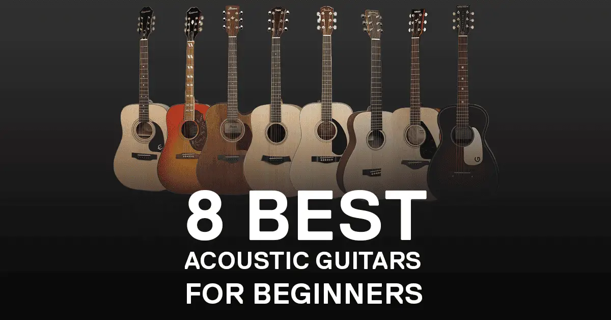 8 Best Acoustic Guitars For Beginners